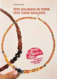 "Sete Mulheres de Timor" por Teresa Amaral