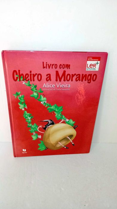 Livro com cheiro a Morango - Alice Vieira