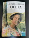 Ofelia - Andrzej Maleszka
