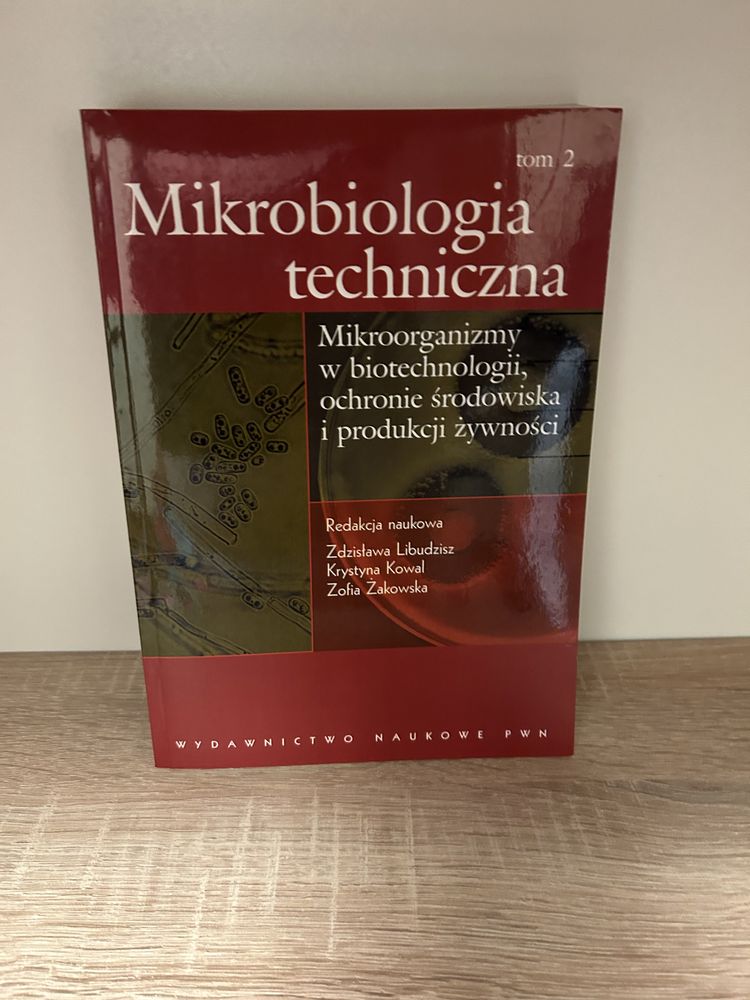 Mikrobiologia techniczna. Tom 2. PWN. Zdzisława Libudzisz.