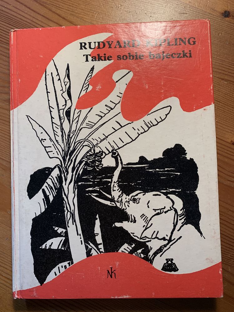 Rudyard Kipling Takie sobie bajeczki