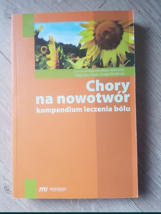 Książka Chory na nowotwór: Kompendium leczenia bólu