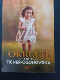 Okruch Anna Ficner Ogonowska