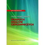 Książka Zasady projektowania wodnych węzłów ciepłowniczych