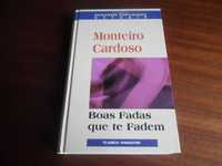 "Boas Fadas que te Fadem" de António Monteiro Cardoso - Edição 2002