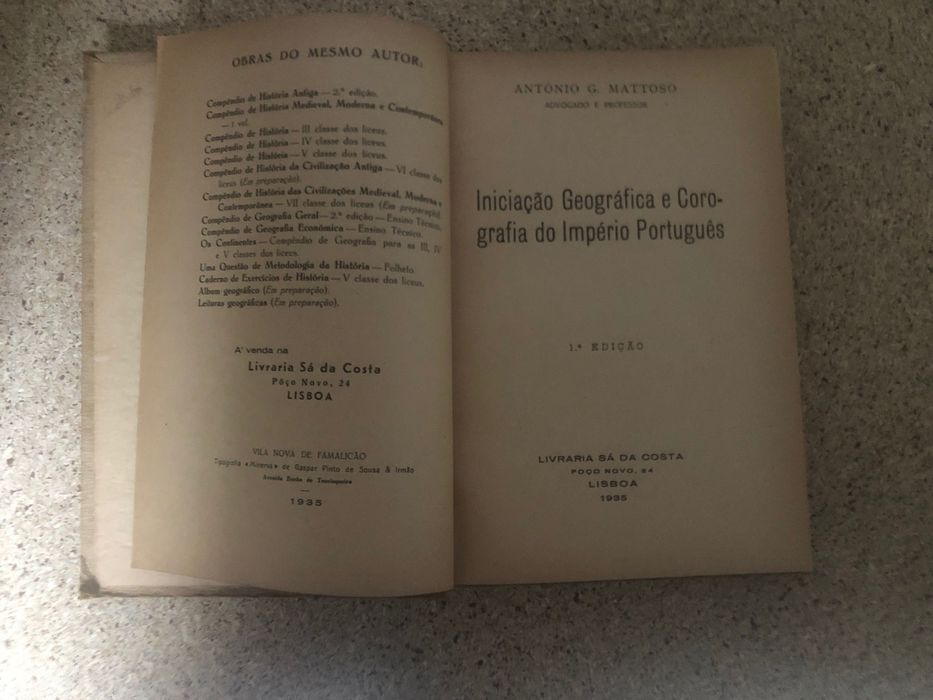 Iniciação Geográfica. Geografia do Império Português (António Matoso)