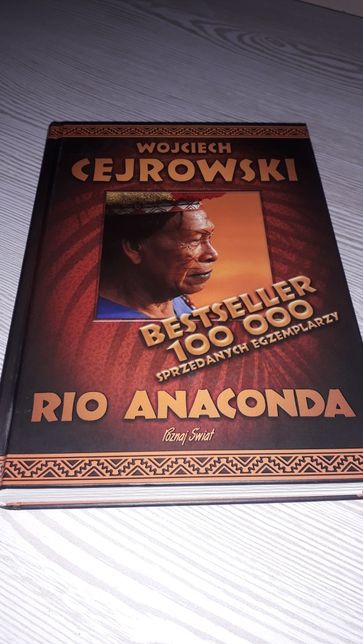 Książka Wojciech Cejrowski bestseller Rio Anaconda .Nowa.