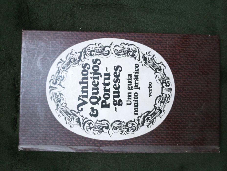 Vinhos e queijos Portugueses. Um Guia Muito Prático.