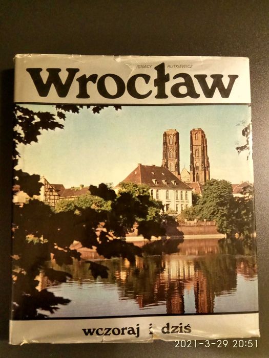 Książka Wrocław Wczoraj i Dziś