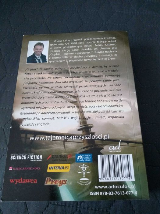 Orędzie. Tajemnica przyszłości, Robert T. Preys