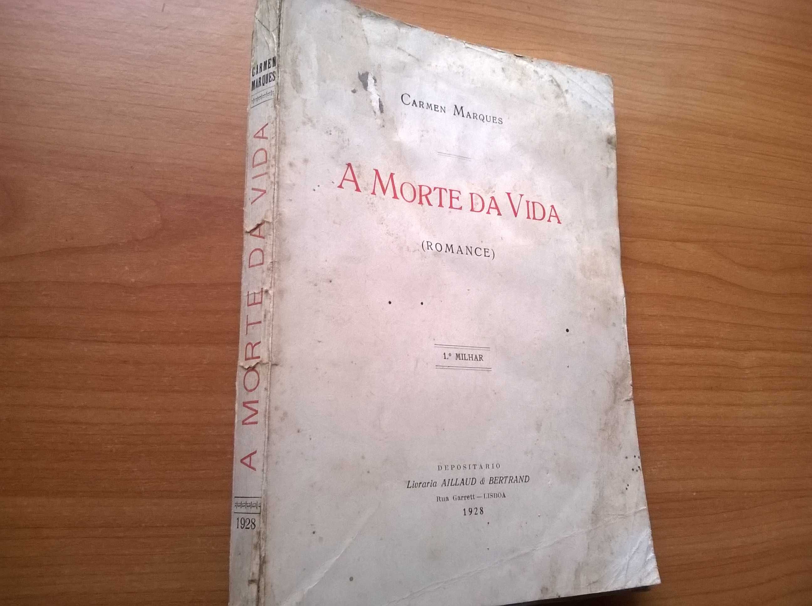 A Morte da Vida - Carmen Marques