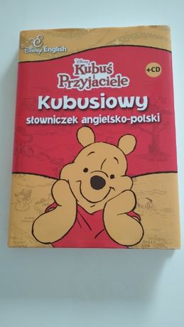 Kubuś Puchatek. Kubusiowy słowniczek angielsko-polski + CD. NOWY