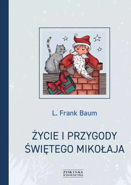 Życie i przygody Świętego Mikołaja. Zysk i S-ka