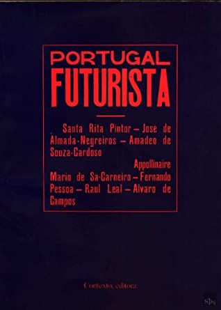 Portugal Futurista - Contexto, editora, 3ª edição , portes grátis