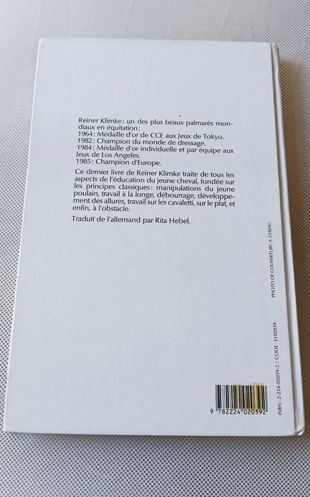 Dressage - Formation De Base Du Cheval De Selle - Klimke Reiner