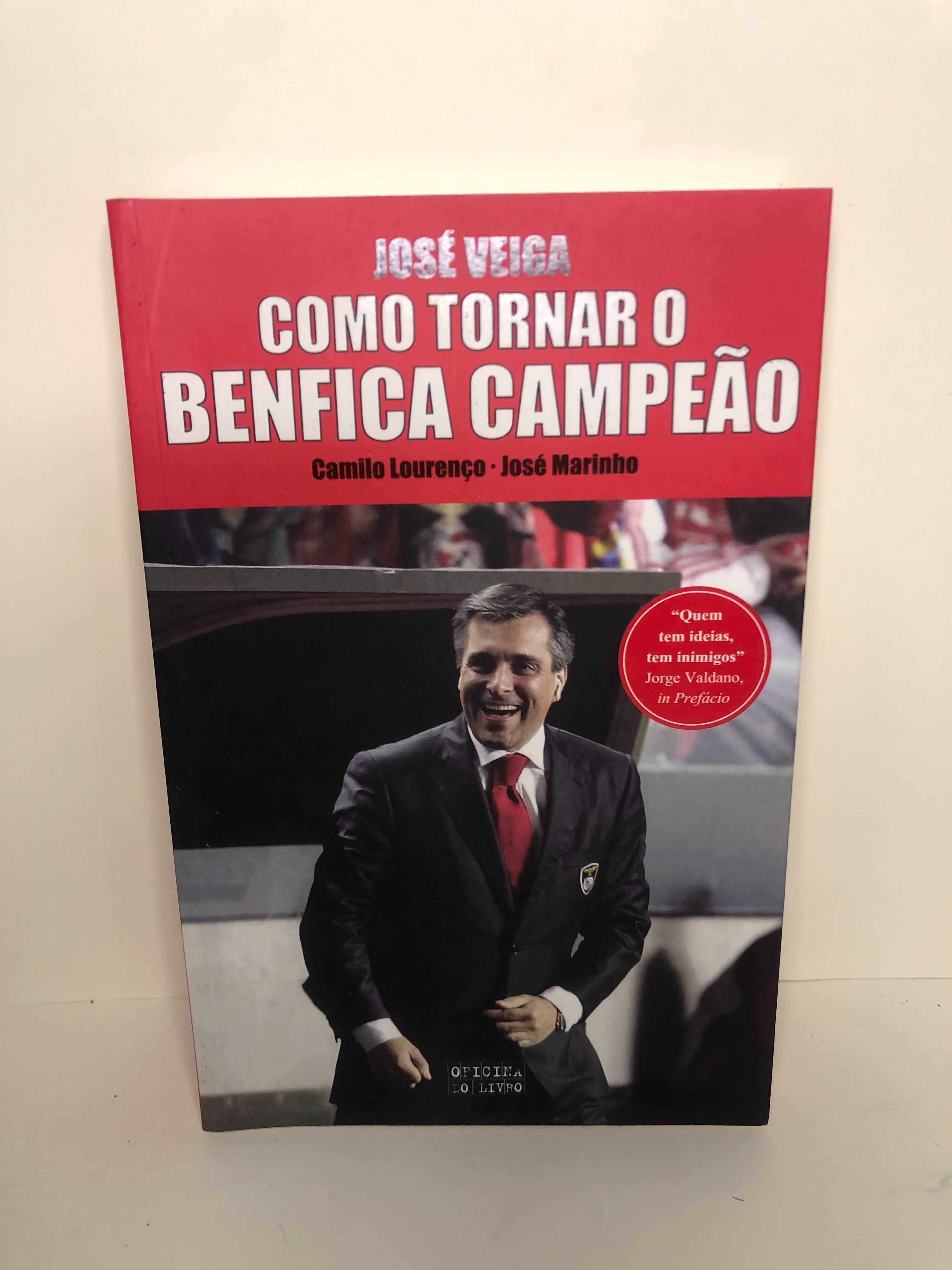 José Veiga Como Tornar o Benfica Campeão