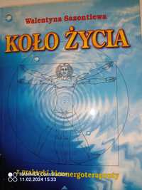 Koło życia z praktyki bioenergoterapeuty W.Sazontiewa 1998