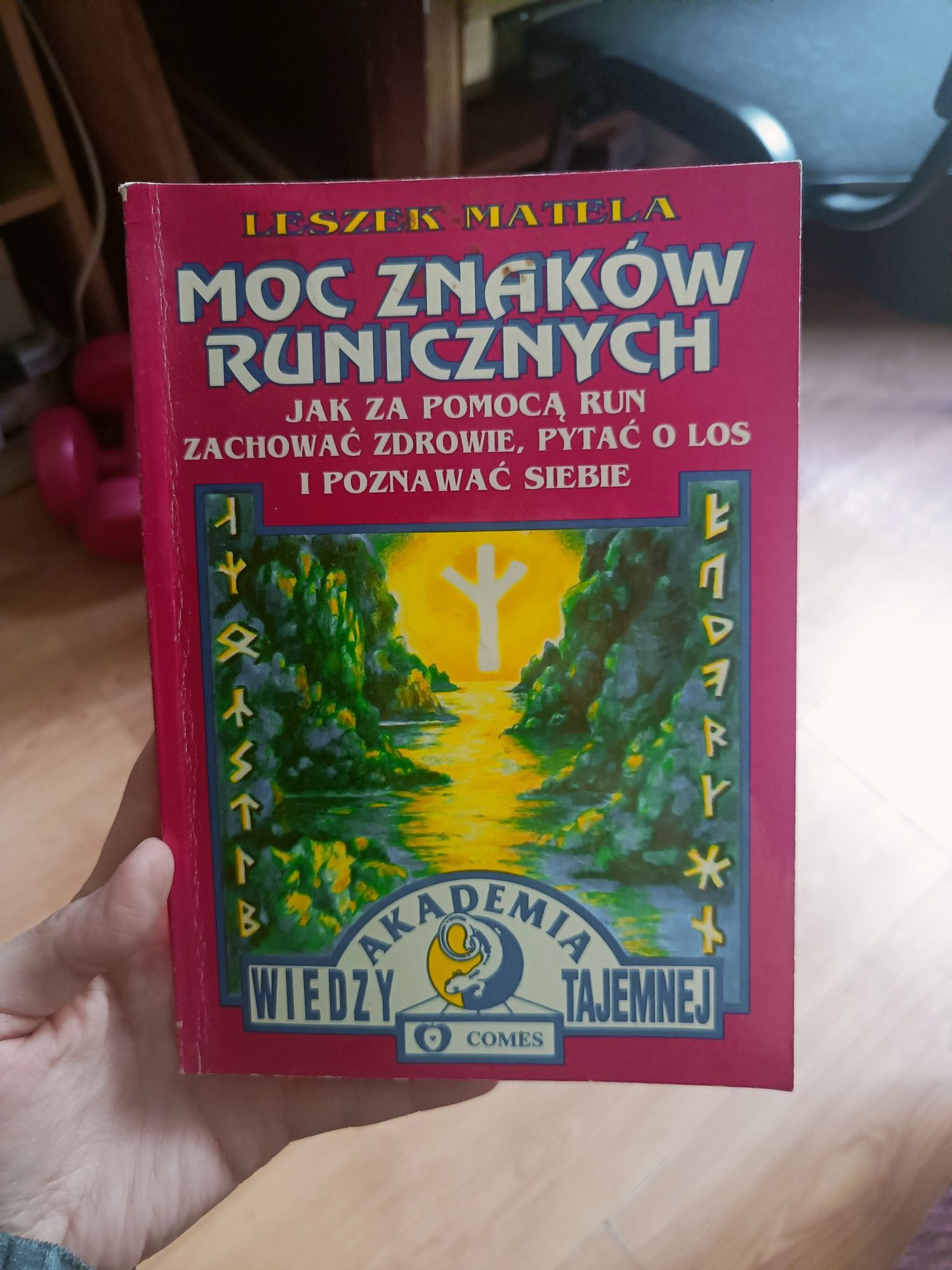 Leszek Matela, Moc znaków runicznych / ezoteryka, horoskop, runy