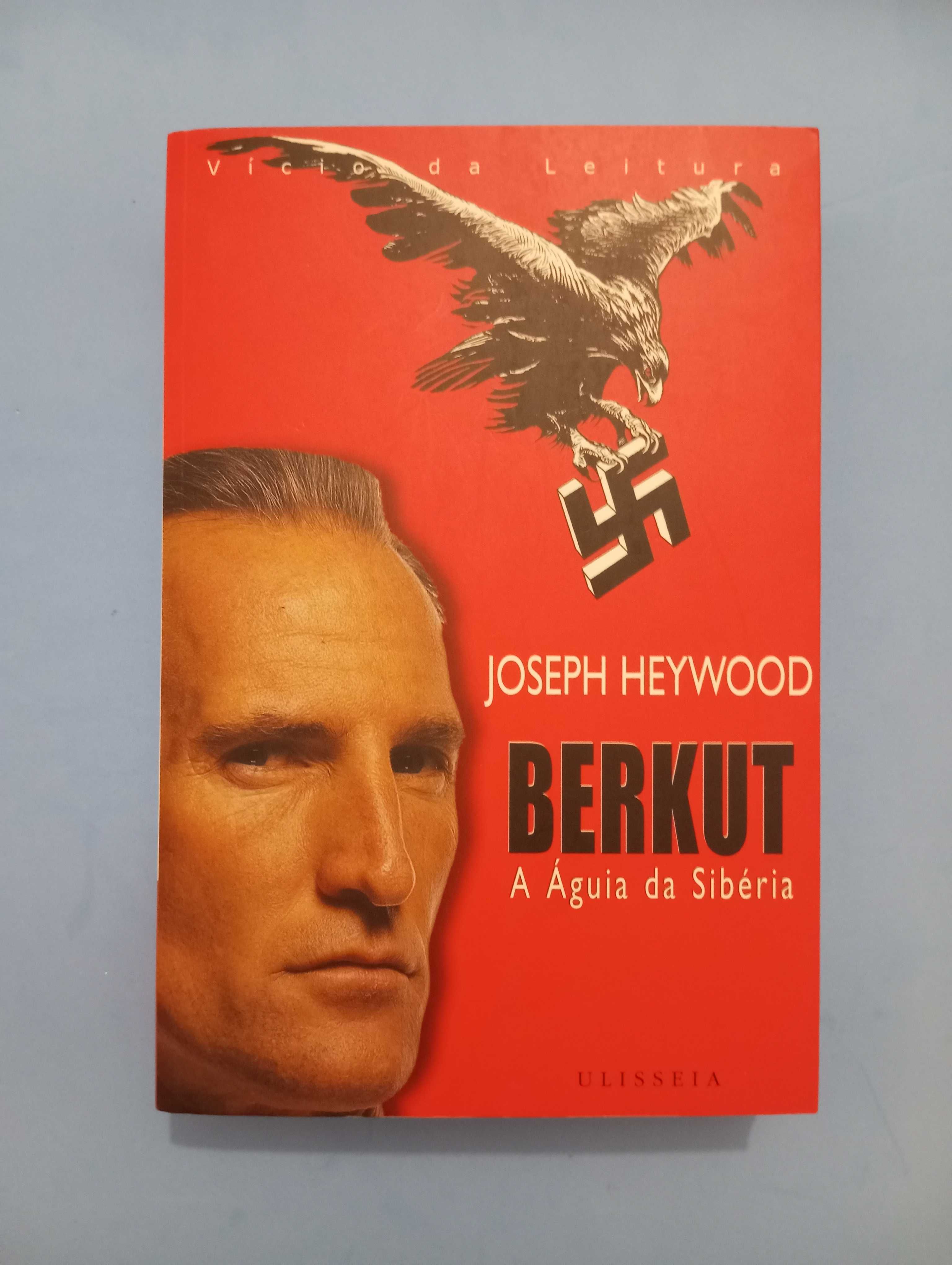BERKUT, A Águia da Sibéria - Joseph Heywood - Portes Grátis