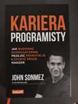Kariera programisty. John Sonmez. Helion