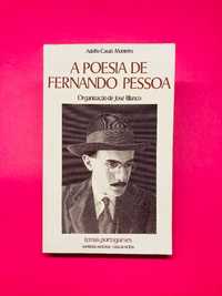 A Poesia De Fernando Pessoa - Adolfo Casais Monteiro