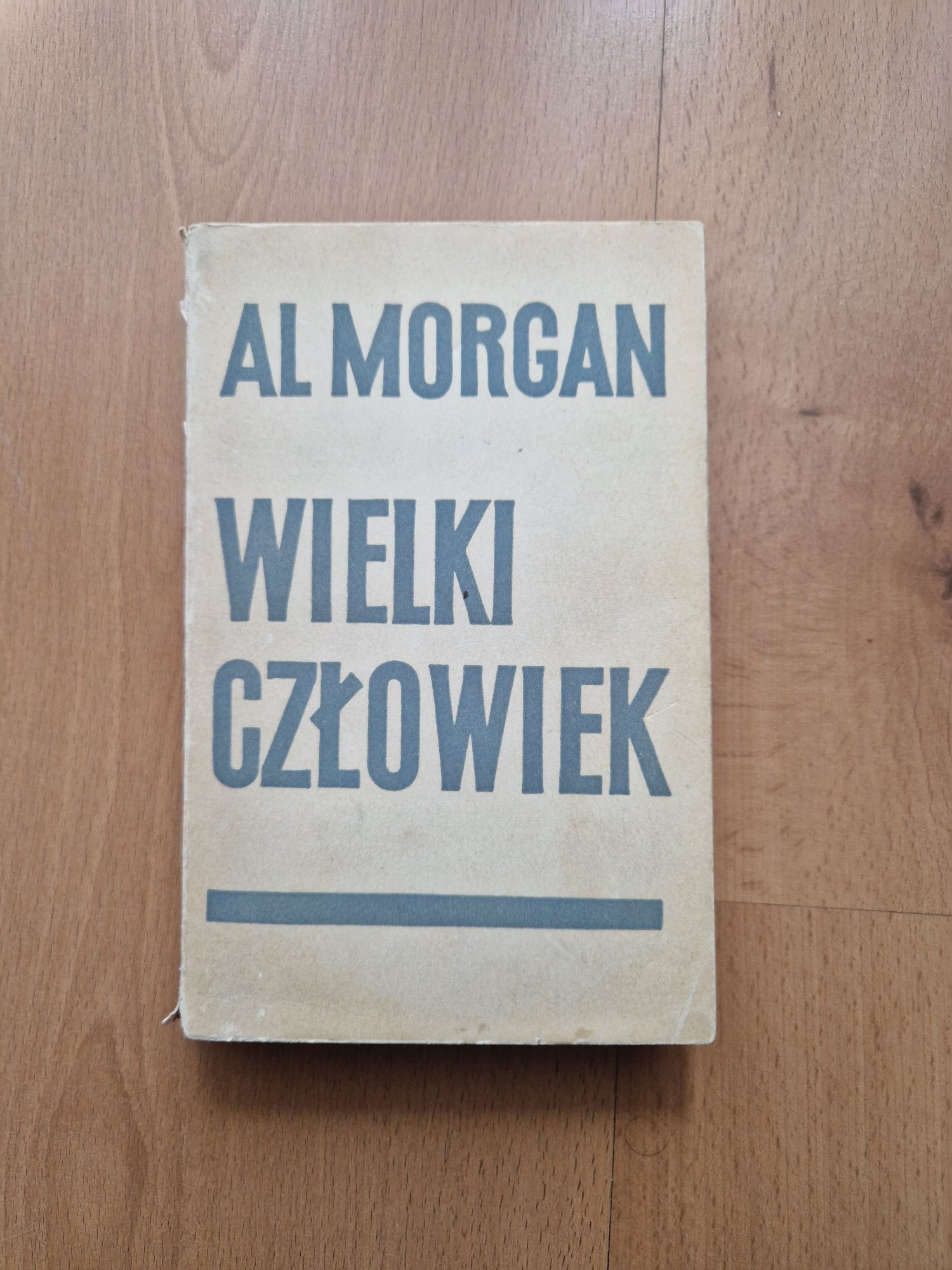 Wielki człowiek - Al Morgan PIERWSZE POLSKIE WYDANIE!