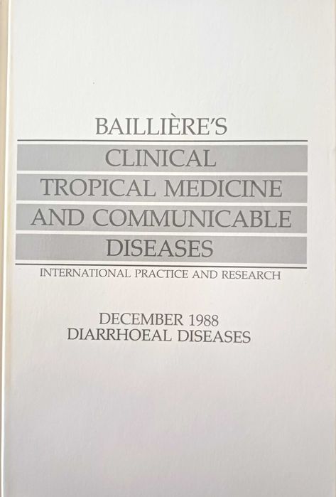 Bailliere's Clinical Tropical Medicine and Communicable Diseases