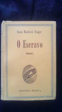 O Escravo, de Isaac Bashevis Singer,