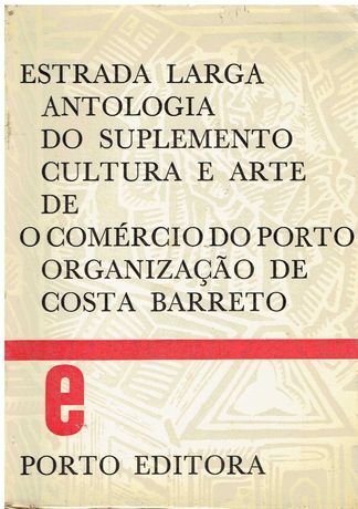 11545 Estrada Larga – Antologia do suplemento  de O Comércio do Porto