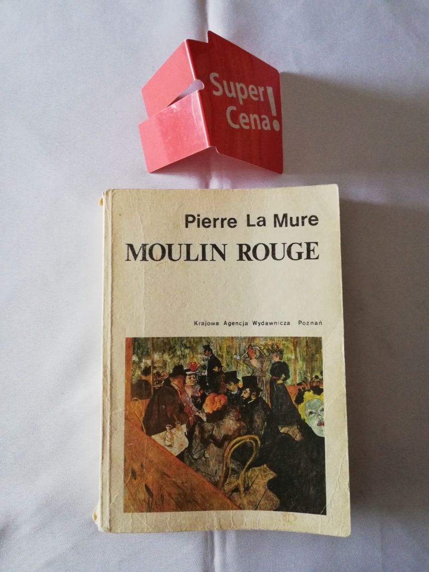 książka "Moulin Rouge" Pierre la Mure