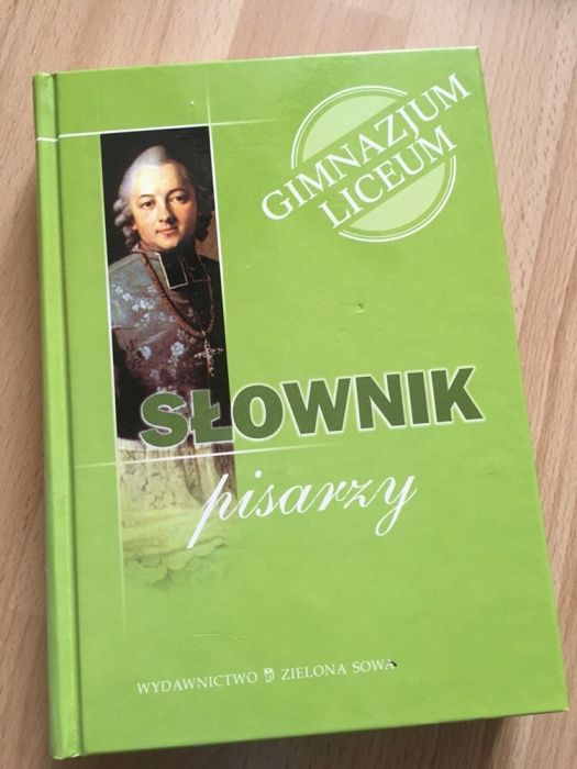 Słownik pisarzy Gimnazjum Liceum