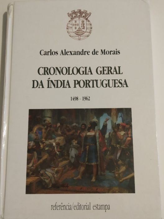 Cronologia Geral da Índia Portuguesa, 2ª edição - 1997