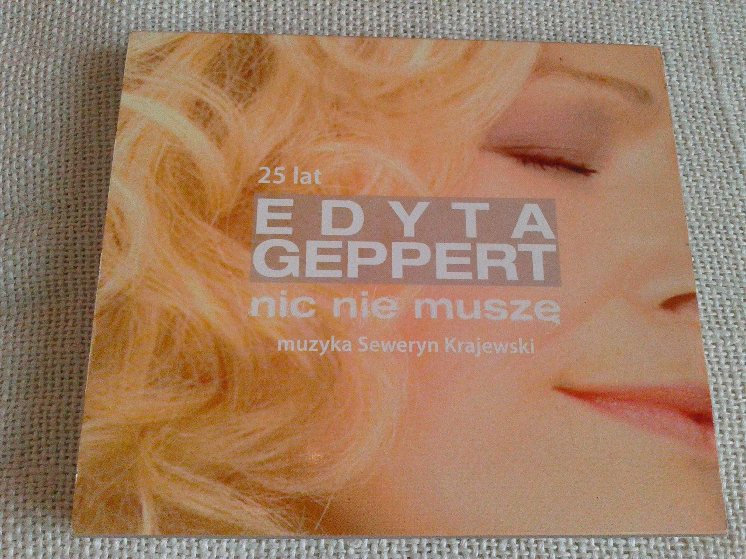 Edyta Geppert - Nic Nie Muszę - 25 Lecie  CD