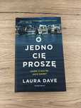 Laura Dave „O jedno cię proszę”