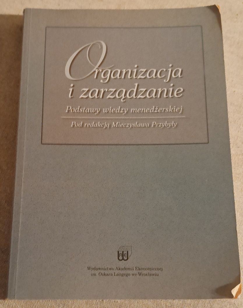 Mieczysław Przybyła Organizacja i Zarządzanie.