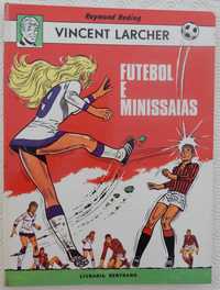 Vincent Larcher - Futebol e minissaias