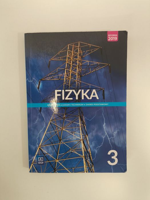 Fizyka podręcznik klasa 3 WSIP