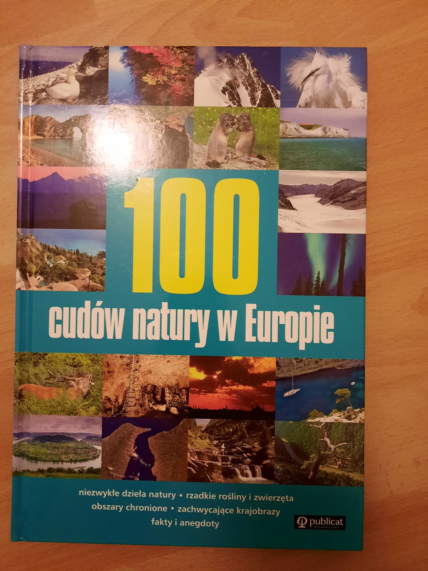 100 cudów natury w Europie