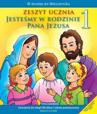 Podrecznik do religii kl 1 Jestesmy w Rodzinie Pana Jezusa