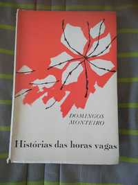 Domingos Monteiro - Histórias das horas vagas (1.ª edição)