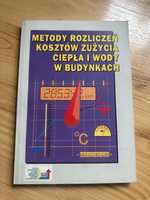 Metody rozliczeń kosztów wody i ciepła w budynkach