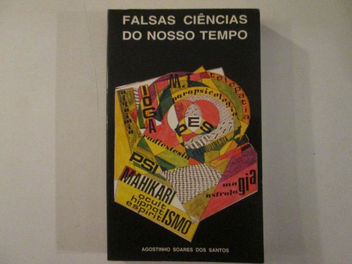 Falsas Ciências do nosso tempo- Agostinho Soares dos Santos