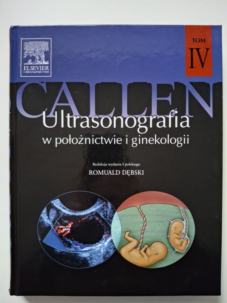 Callen Ultrasonografia w położnictwie i ginekologii tom IV