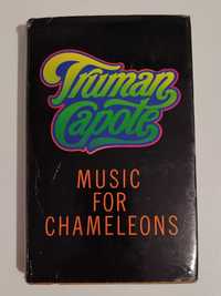 Truman Capote Music for chameleons