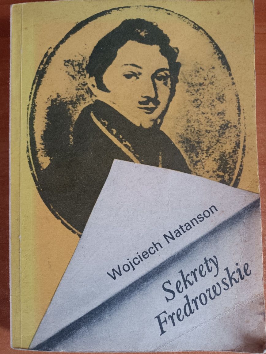 Wojciech Natanson "Sekrety Fredrowskie"