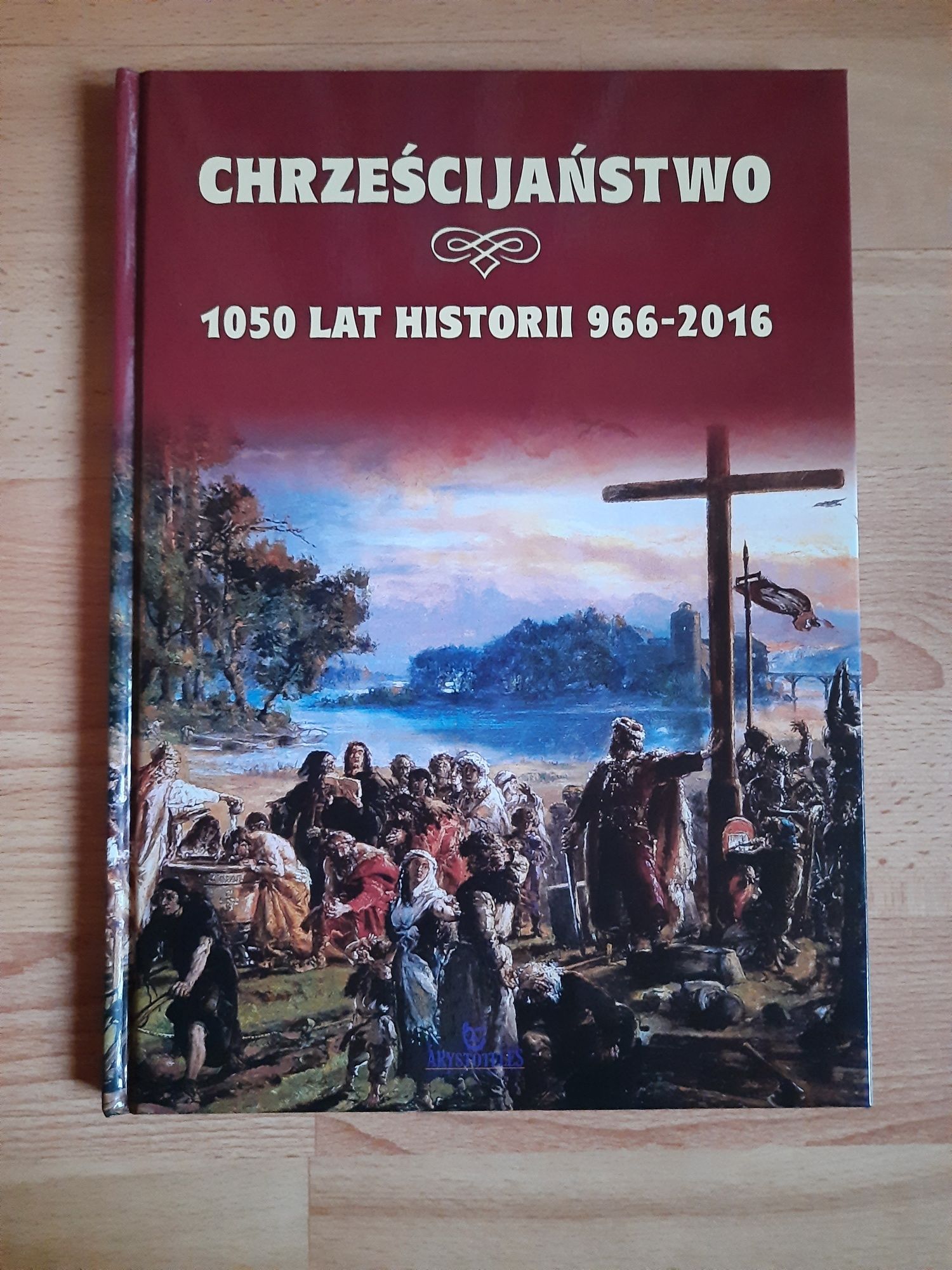 Książka religijna "Chrześcijaństwo. 1050 lat historii" - NOWA