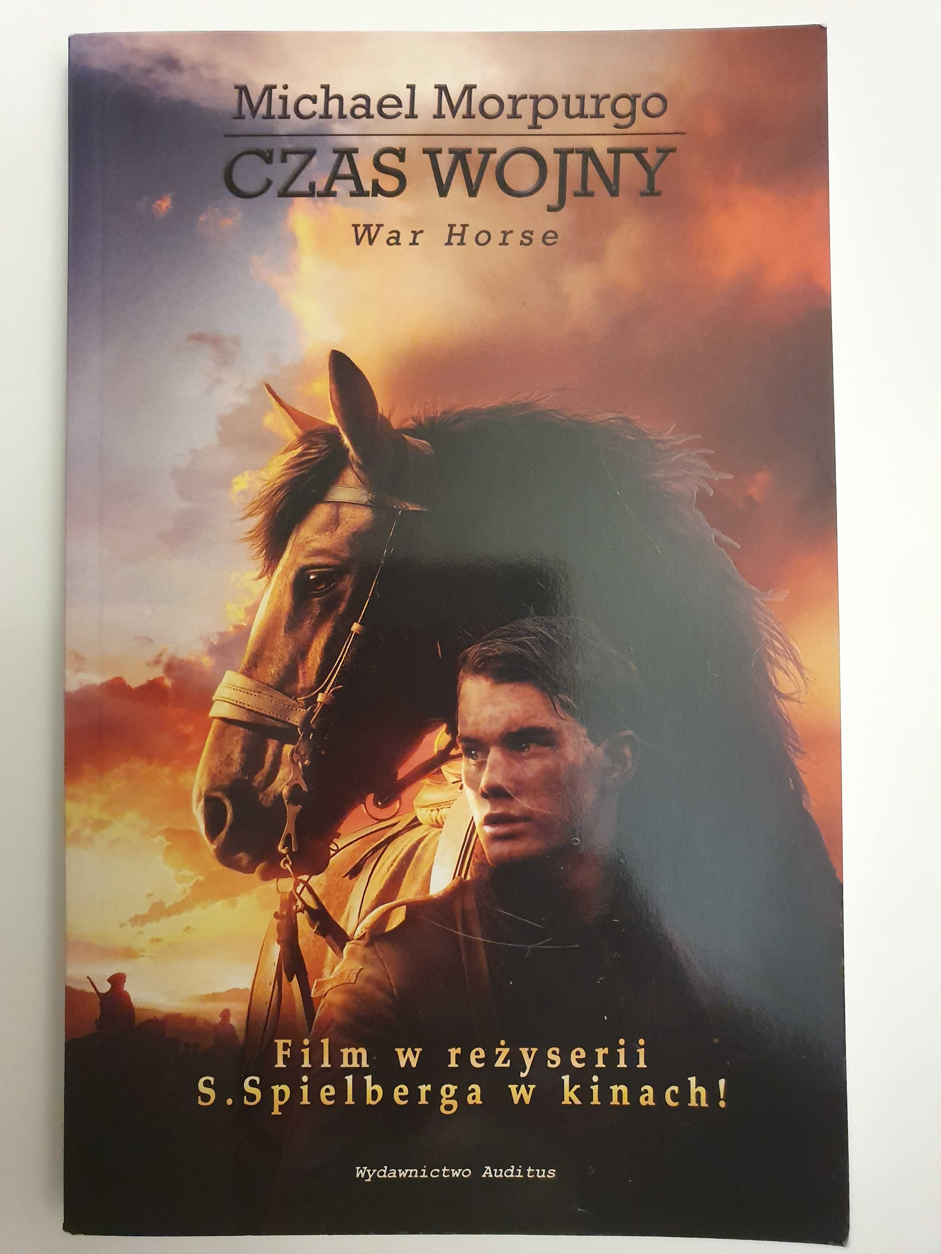 Michael Morpurgo - Czas Wojny (War Horse)