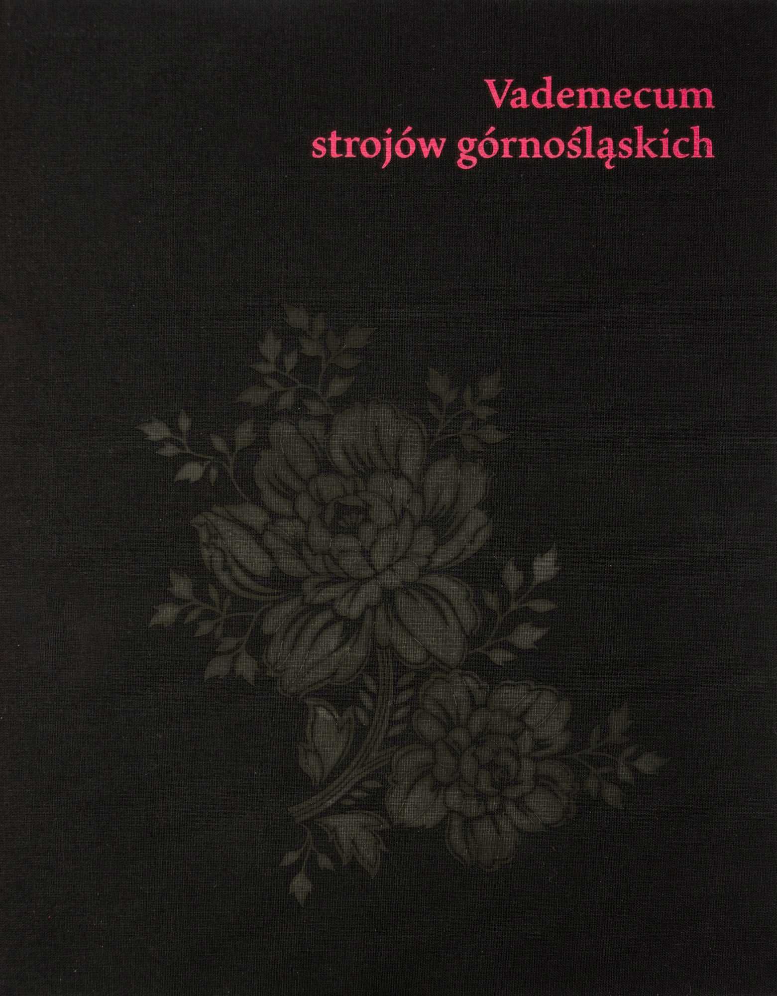 Vademecum strojów górnośląskich Album