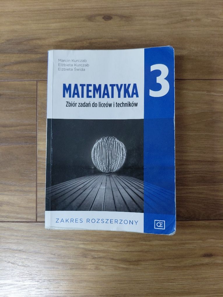 Matematyka 3 zbiór zadań dla liceów I techników zakres rozszerzony
