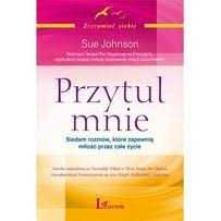 Przytul mnie - Sue Johnson